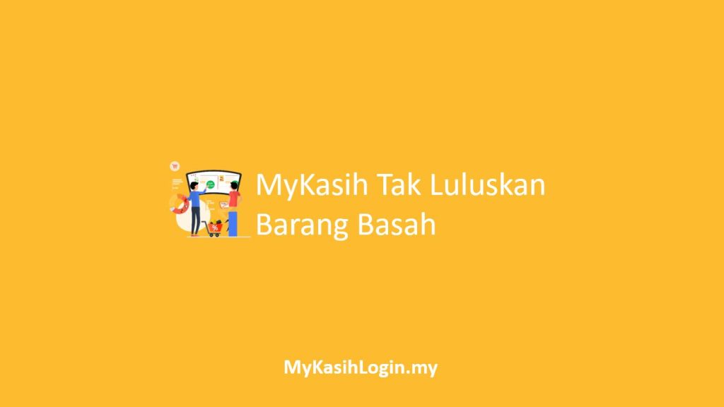 MyKasih Tak Luluskan Barang Basah